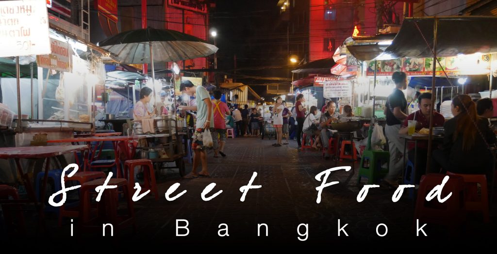 Bangkok, Thailand - Street Food